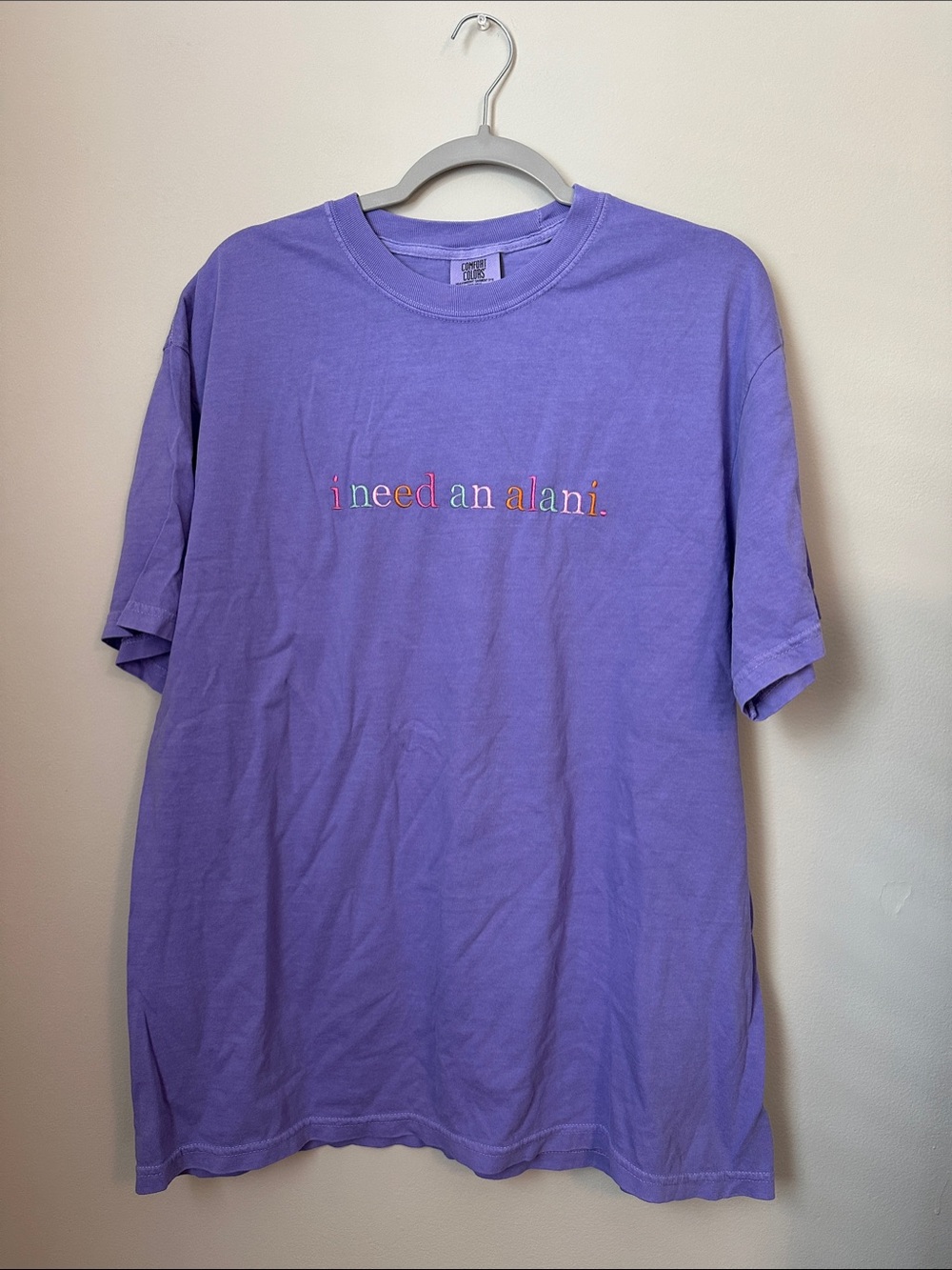 I Need An Alani Embroidered t-shirt